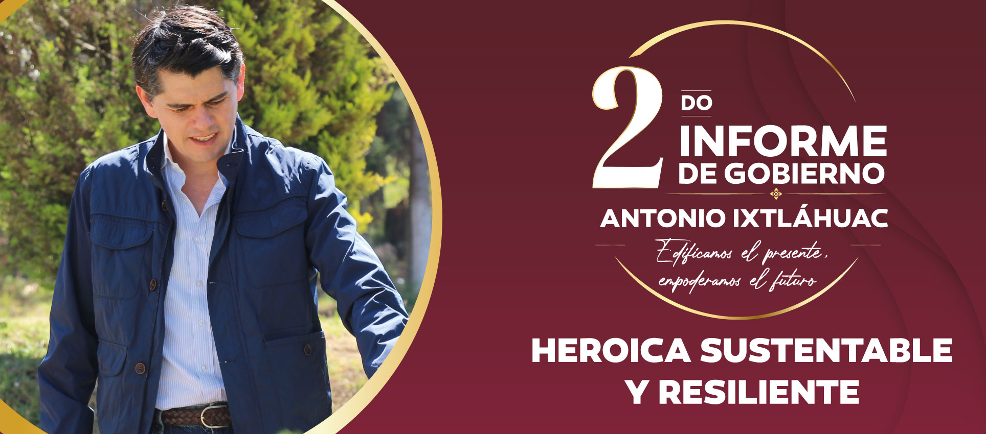 Segundo Informe de Gobierno – Antonio Ixtláhuac